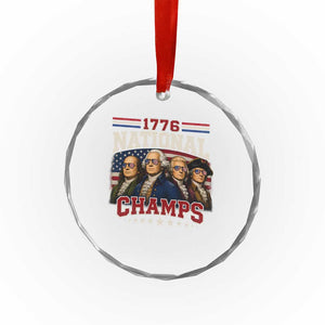 1776 National Champs Founding Father Crystal Glass Ornament Funny 4th of July Patriotic TS11 Print Your Wear