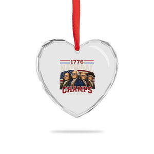 1776 National Champs Founding Father Heart Crystal Glass Ornament Funny 4th of July Patriotic