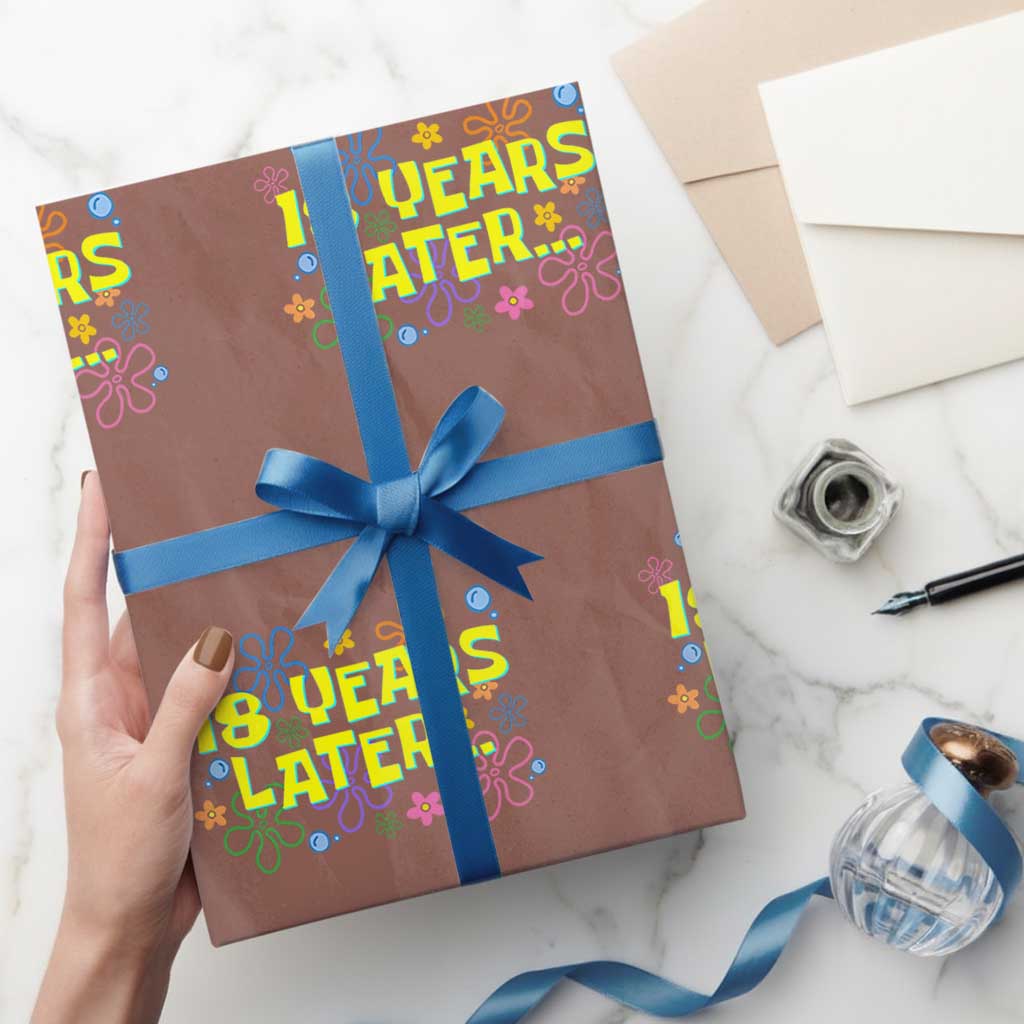 18 Years Later 18th Birthday Wrapping Paper Roll Eighteen Party Funny Meme TS10 Mocha Print Your Wear