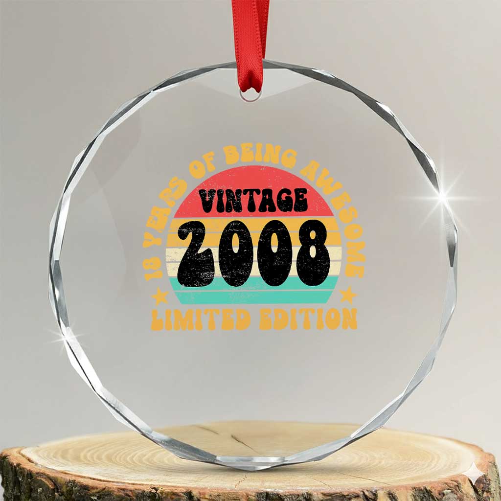 18th Birthday Crystal Glass Ornament Vintage 18yr 2008 Limited Edition 18 Year Old Gift TS10 Transparent Glass 3'' Circle Print Your Wear