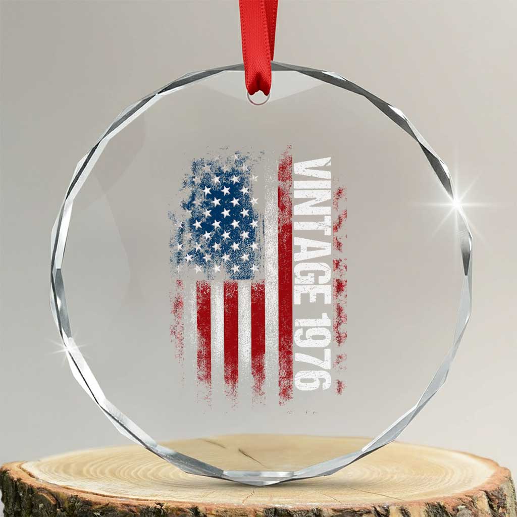 1976 Distressed American Flag Crystal Glass Ornament Patriotic 50th Birthday Graphic TS02 Transparent Glass 3'' Circle Print Your Wear