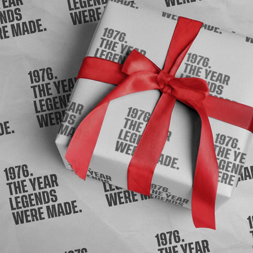 1976 The Year Legends Were Made Wrapping Paper Roll Minimalist Retro 50th Birthday TS02 White Print Your Wear