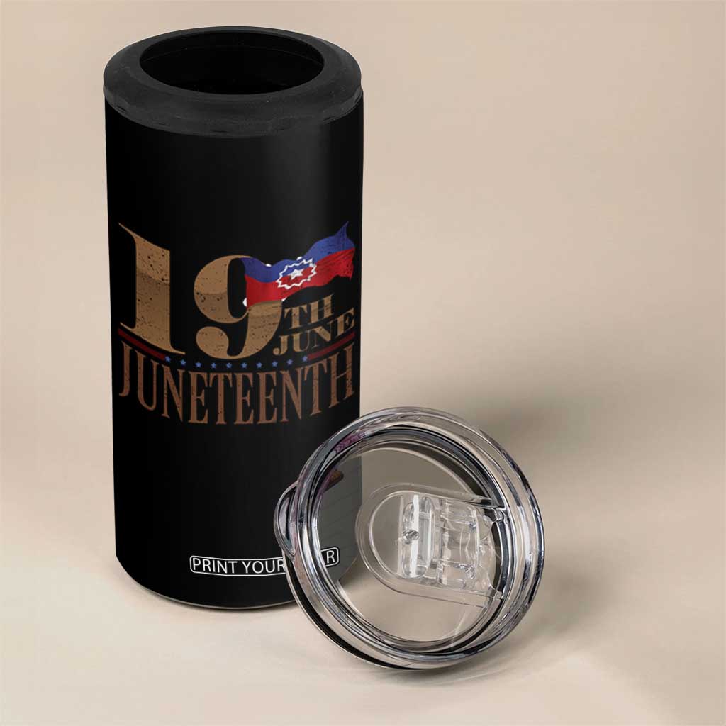 19th June Juneteenth Freedom Day 4 in 1 Can Cooler Tumbler Juneteenth Flag TS11 Print Your Wear