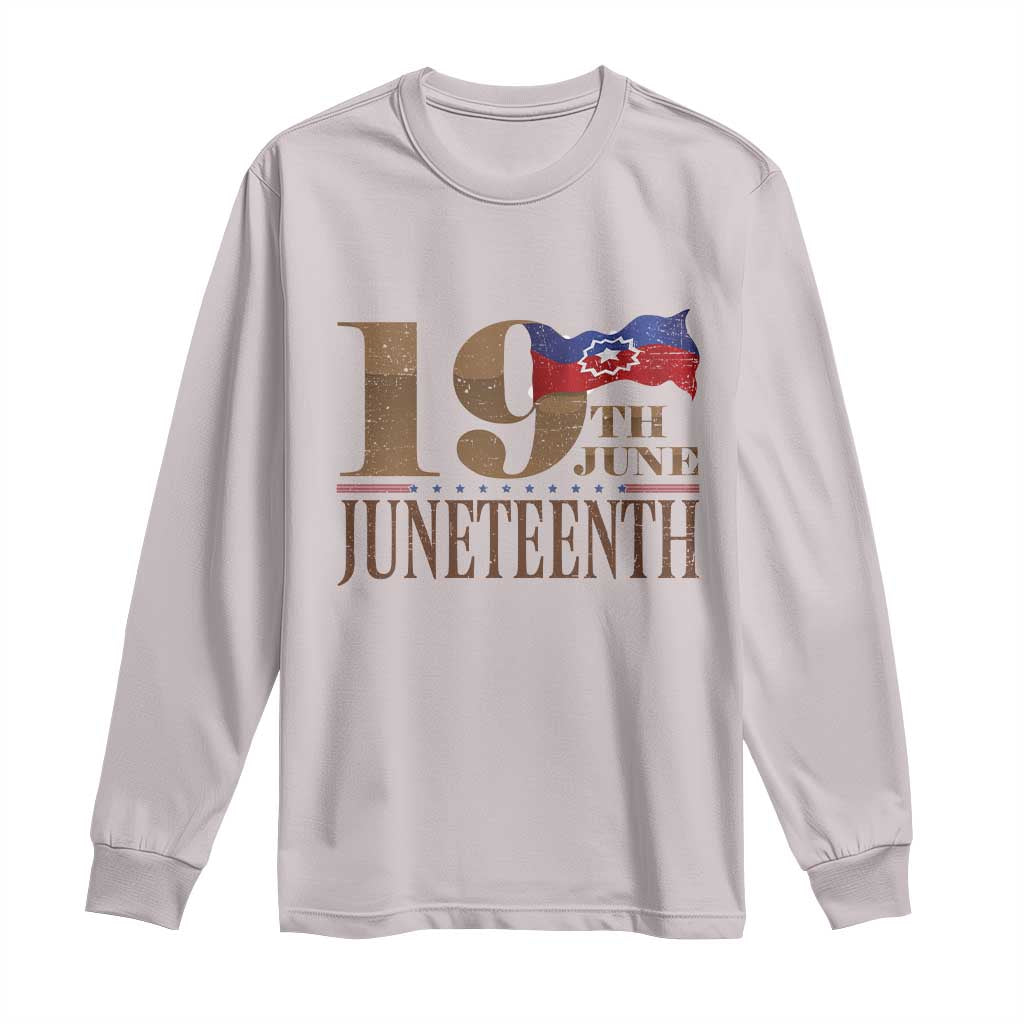 19th June Juneteenth Freedom Day Long Sleeve Shirt Juneteenth Flag TS11 Ice Gray Print Your Wear