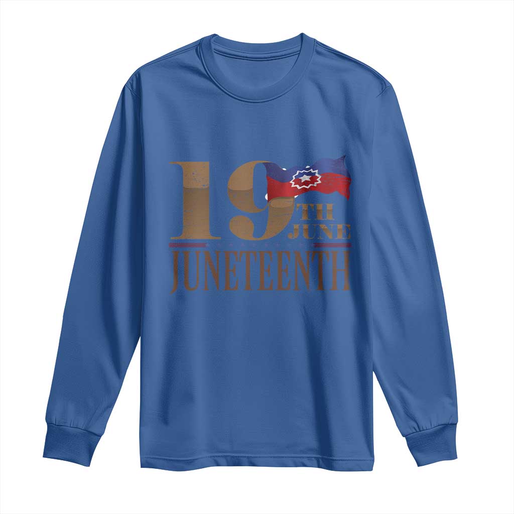 19th June Juneteenth Freedom Day Long Sleeve Shirt Juneteenth Flag TS11 Royal Blue Print Your Wear