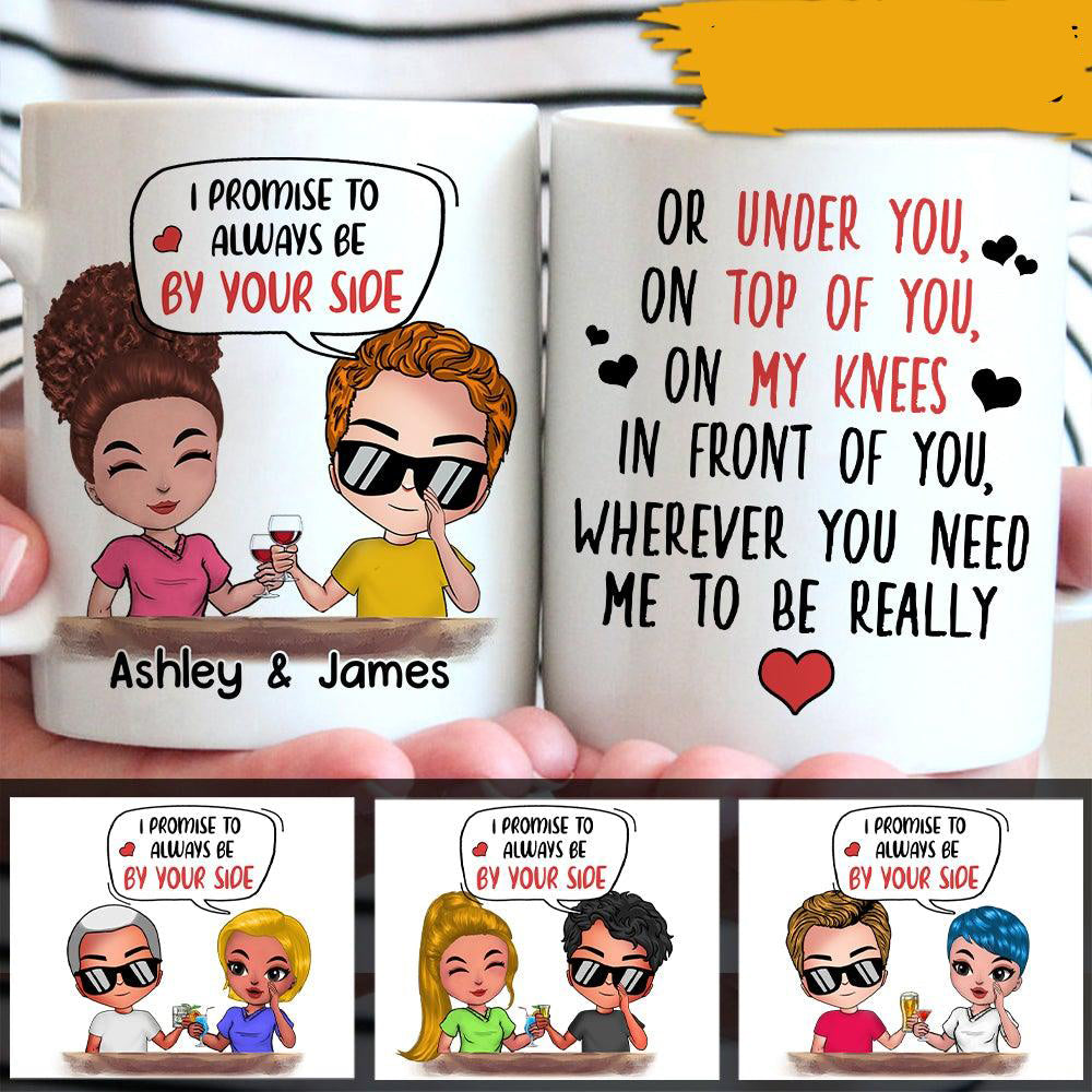 Personalized Family Gift Dirty Naughty Mug Always By Your Side CTM Custom - Printyourwear