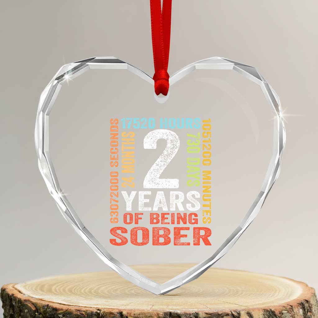 2 Years Of Being Sober Heart Crystal Glass Ornament 2 Years Sobriety Anniversary Addiction Recovery TS11 Transparent Glass 3'' Heart Print Your Wear