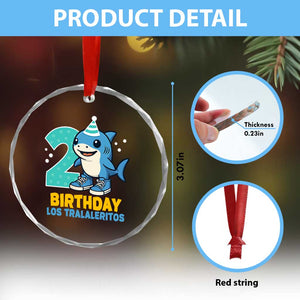 2 Years Old Birthday Brainrot Crystal Glass Ornament Funny Tralalero Tralala Los Tralaleritos Meme Shark TS10 Print Your Wear