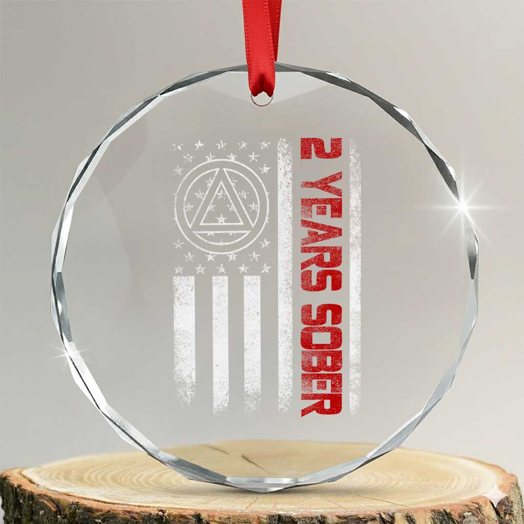 2 Years Sober Crystal Glass Ornament 2 Years Sobriety Anniversary Vintage American Flag TS11 Transparent Glass 3'' Circle Print Your Wear