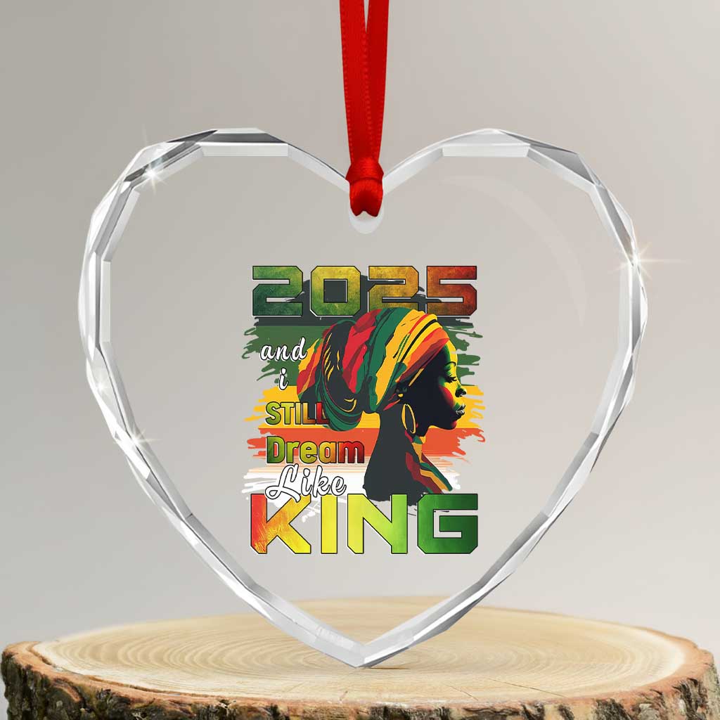 2025 And I Still Dream Like King Heart Crystal Glass Ornament Martin Luther King Day TS11 Transparent Glass 3'' Heart Print Your Wear