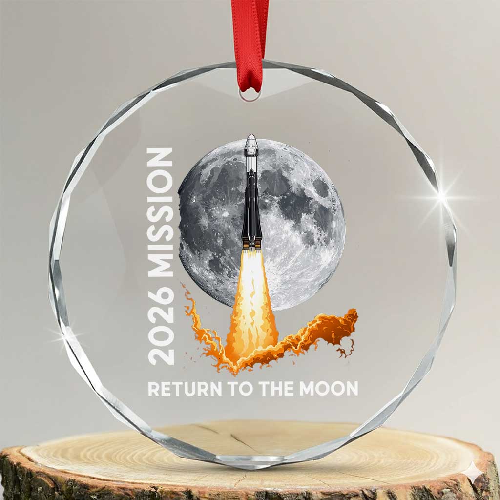 2026 Return to the Moon Mission Crystal Glass Ornament Realistic Rocket Launch Lunar Graphic Space Exploration TS02 Transparent Glass 3'' Circle Print Your Wear