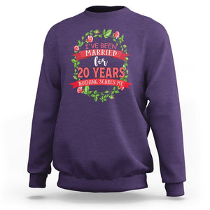 20th Wedding Anniversary Sweatshirt Marriaged For 20 Years Nothing Scares Me TS09 Purple Printyourwear