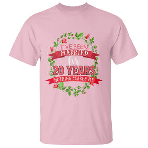 20th Wedding Anniversary T Shirt Marriaged For 20 Years Nothing Scares Me TS09 Light Pink Printyourwear