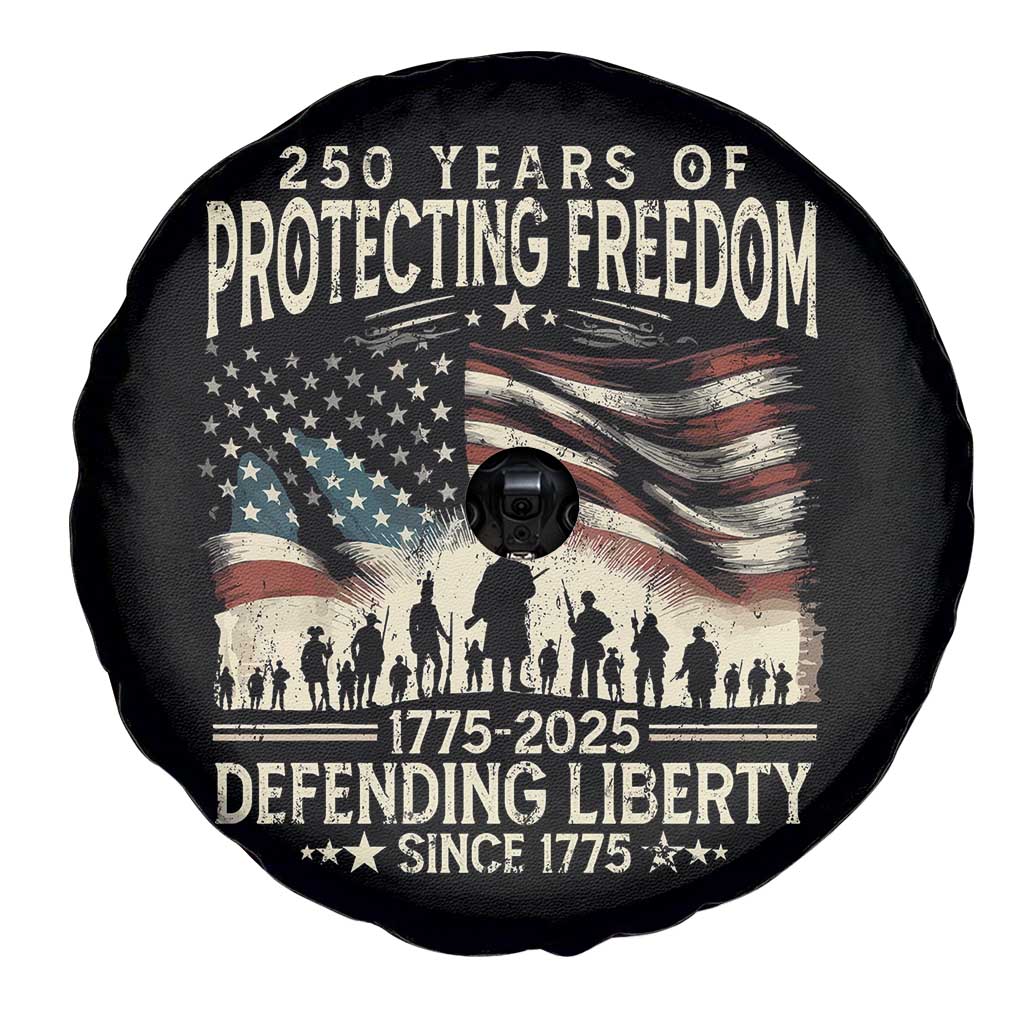 250 Years Of Protecting Freedom Defending Liberty Since 1775 Spare Tire Cover US Military Army Birthday TS11 Print Your Wear