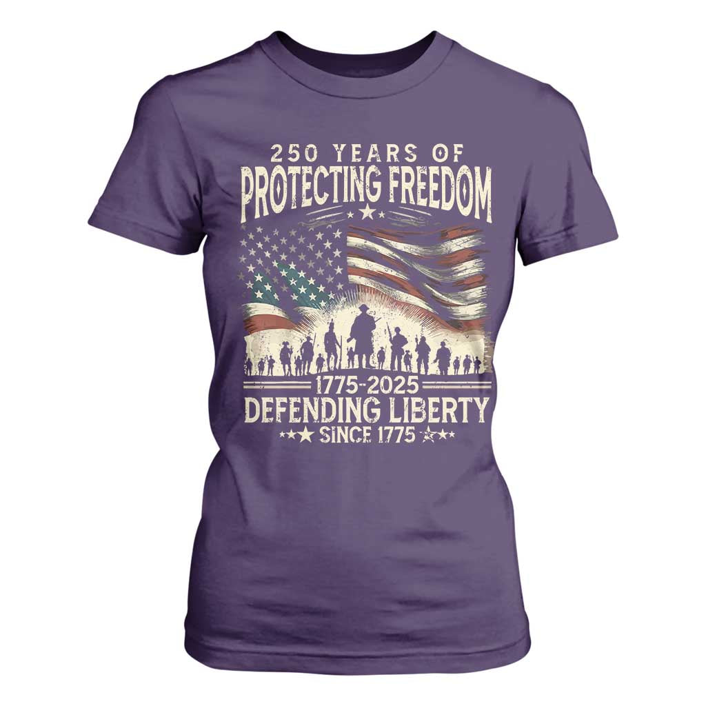 250 Years Of Protecting Freedom Defending Liberty Since 1775 T Shirt For Women US Military Army Birthday TS11 Purple Print Your Wear