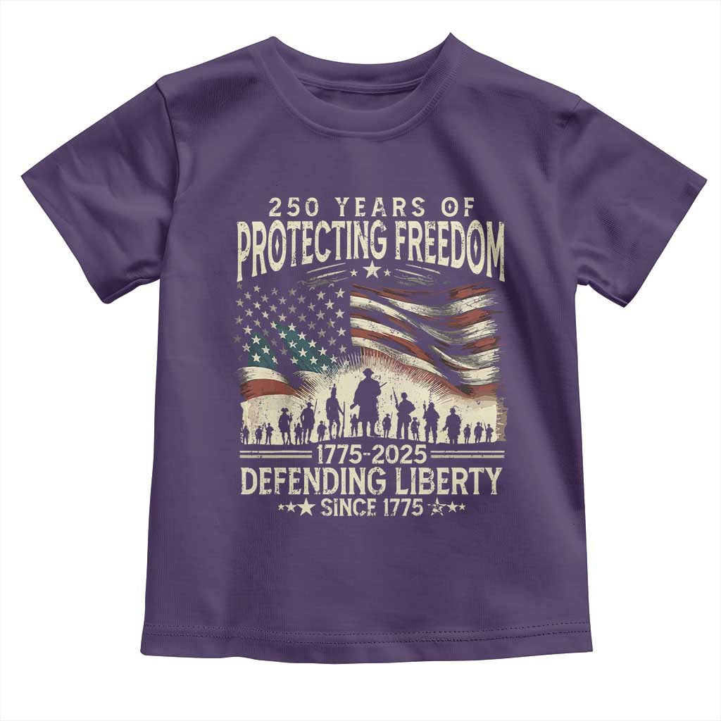 250 Years Of Protecting Freedom Defending Liberty Since 1775 Toddler T Shirt US Military Army Birthday TS11 Purple Print Your Wear