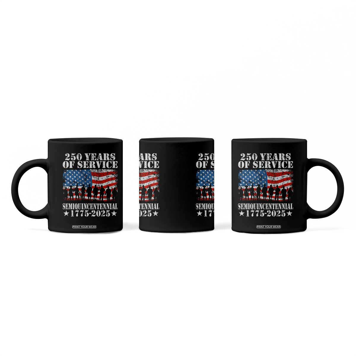 250 Years Of Service Semiquincentennial Coffee Mug US Military Army Birthday American Flag TS11 Print Your Wear