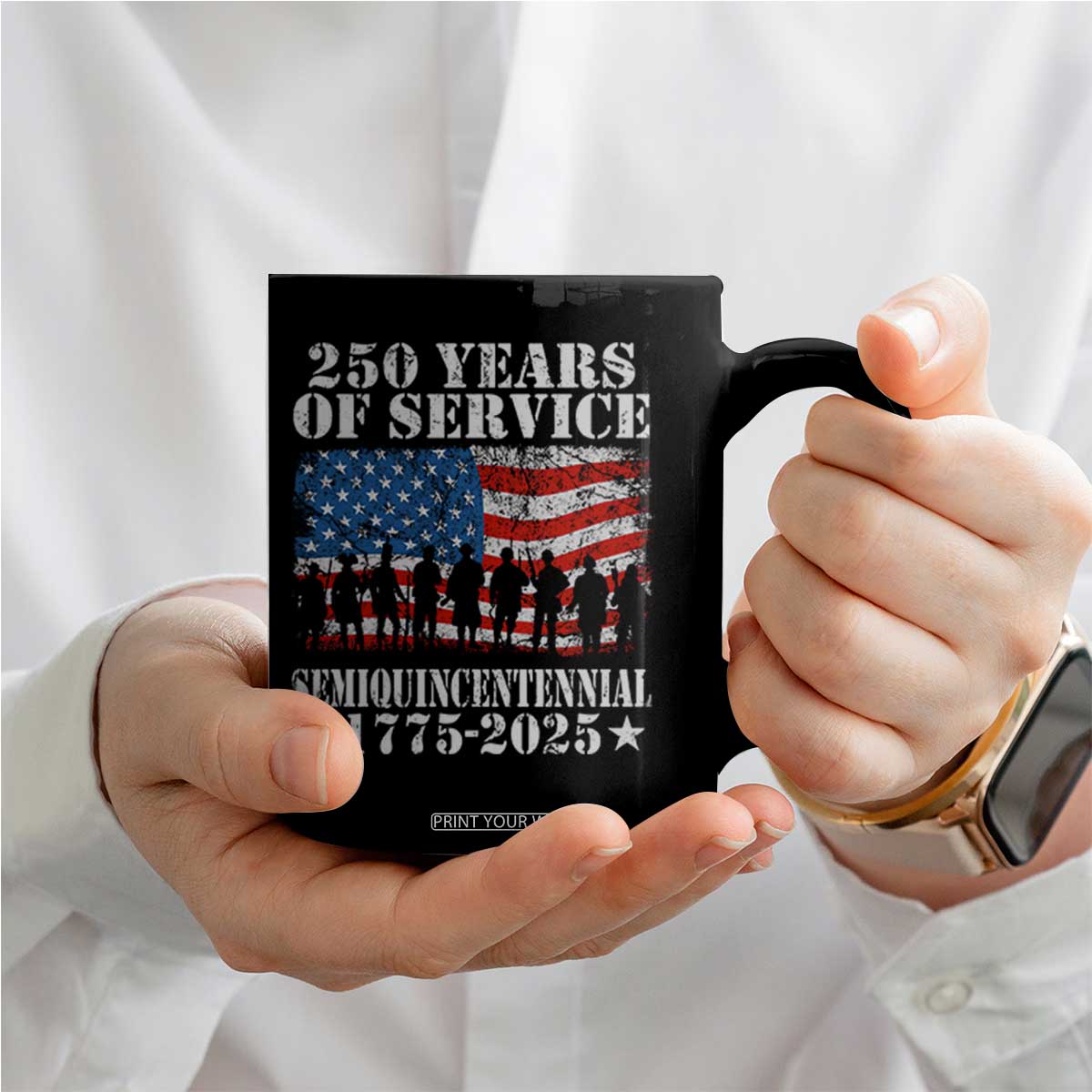 250 Years Of Service Semiquincentennial Coffee Mug US Military Army Birthday American Flag TS11 Print Your Wear