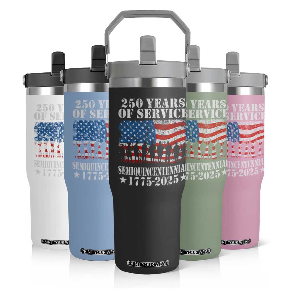 250 Years Of Service Semiquincentennial Flip Straw Tumbler US Military Army Birthday American Flag TS11 Print Your Wear