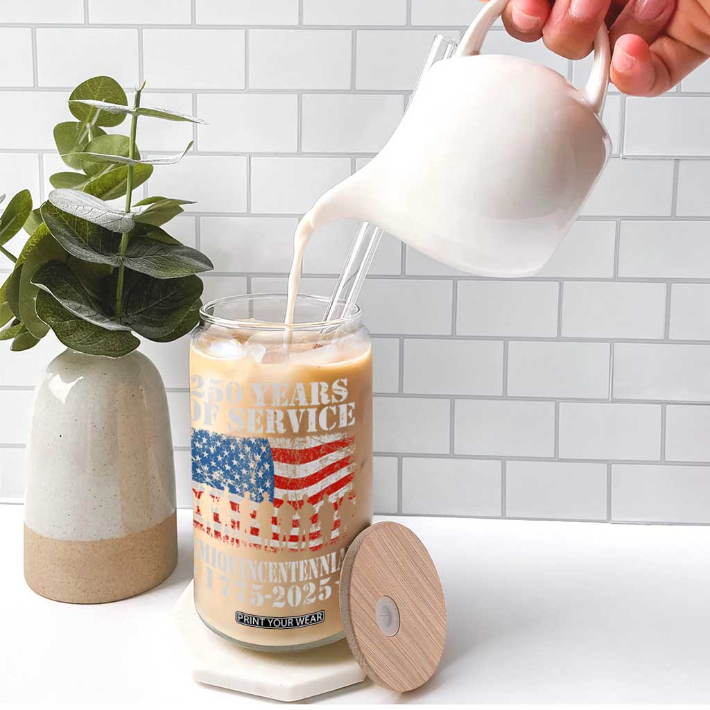 250 Years Of Service Semiquincentennial Glass Can US Military Army Birthday American Flag TS11 Print Your Wear