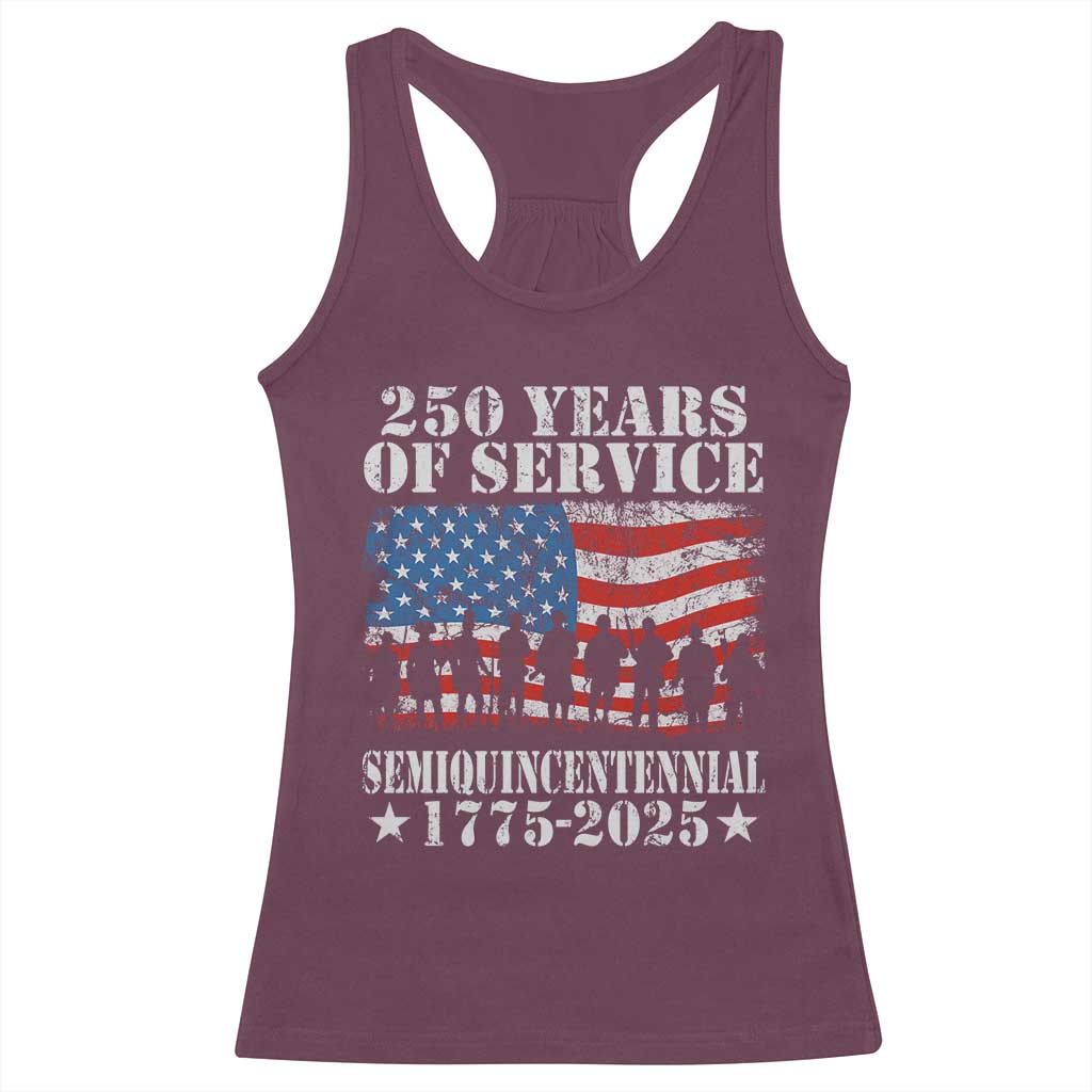250 Years Of Service Semiquincentennial Racerback Tank Top US Military Army Birthday American Flag TS11 Maroon Print Your Wear