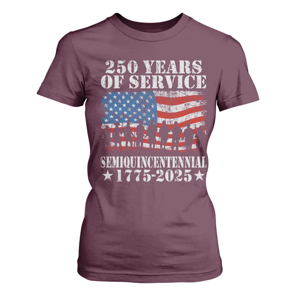 250 Years Of Service Semiquincentennial T Shirt For Women US Military Army Birthday American Flag TS11 Maroon Print Your Wear