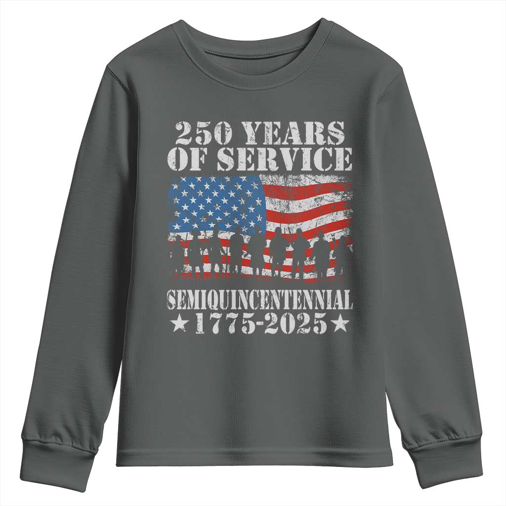 250 Years Of Service Semiquincentennial Youth Sweatshirt US Military Army Birthday American Flag TS11 Dark Heather Print Your Wear
