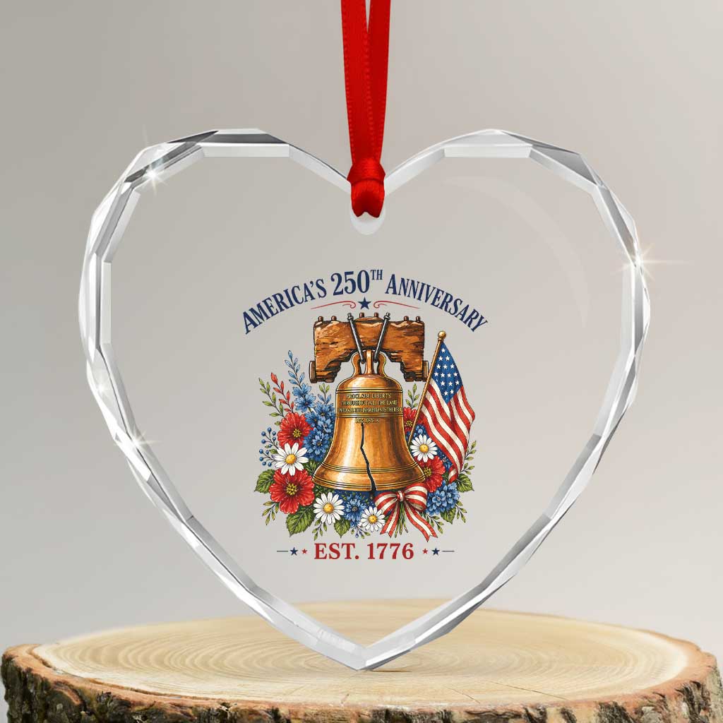 250 Anniversary Heart Crystal Glass Ornament Floral Liberty Bell USA 250th American 4th July 2026 TS10 Transparent Glass 3'' Heart Print Your Wear