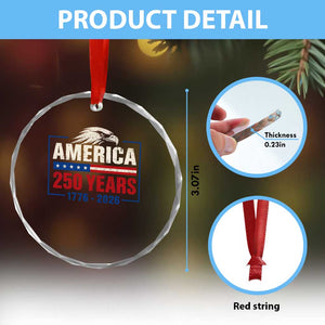 250 Anniversary USA Crystal Glass Ornament Retro Eagle 250 Years Of Freedom 1776 2026 TS10 Print Your Wear