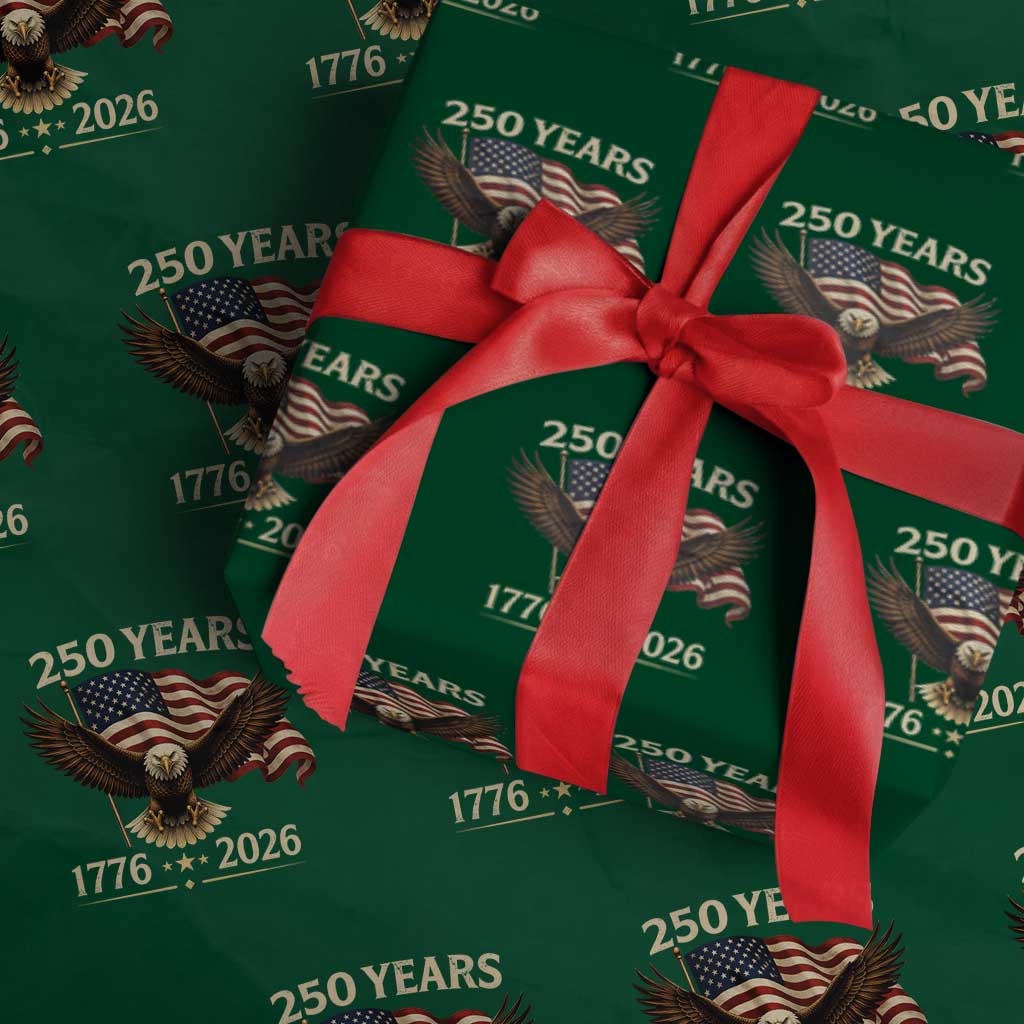 250 Anniversary USA Patriotic Eagle Wrapping Paper Roll 250th 4th Of July 1776 2026 Flag TS10 Green Print Your Wear