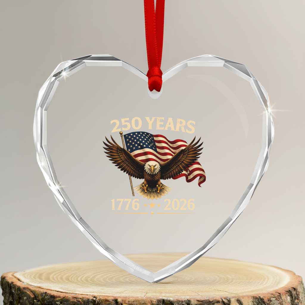 250 Anniversary USA Patriotic Eagle Heart Crystal Glass Ornament 250th 4th Of July 1776 2026 Flag TS10 Transparent Glass 3'' Heart Print Your Wear