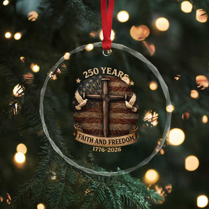 250 Years America Crystal Glass Ornament 250th Birthday 4th Of July Independence Day Faith Freedom TS10 Print Your Wear