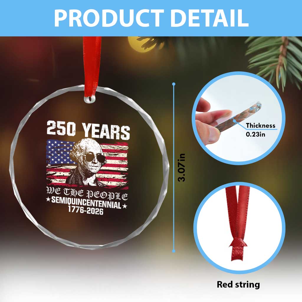 250 Years America Flag Crystal Glass Ornament George Washington 1776 2026 USA 250th Anniversary Patriotic TS10 Print Your Wear