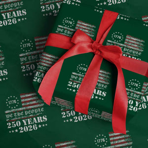 250 Years America Flag Wrapping Paper Roll USA 250th Anniversary Patriotic We The People 1776 2026 TS10 Green Print Your Wear