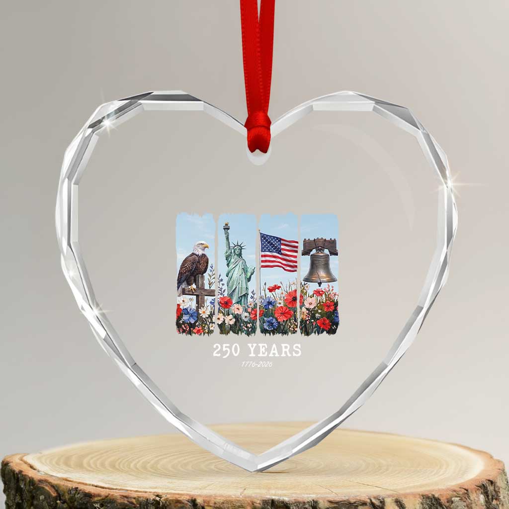 250 Years American 1776 2026 Heart Crystal Glass Ornament 250th 4th July Independence Day Eagle Statue of Liberty Flag