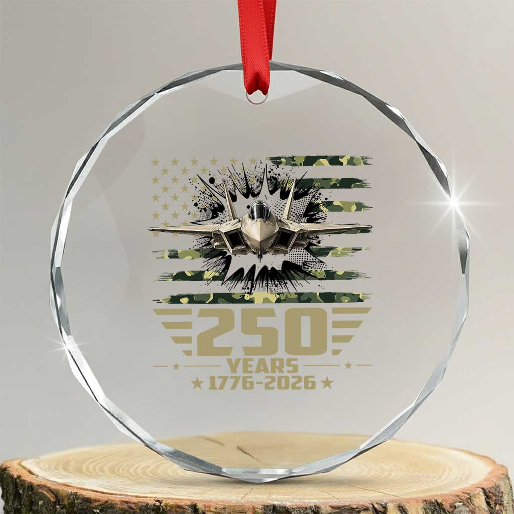 250 Years Anniversary Crystal Glass Ornament Patriotic Jet Fighter US Flag Camo TS14 Transparent Glass 3'' Circle Print Your Wear