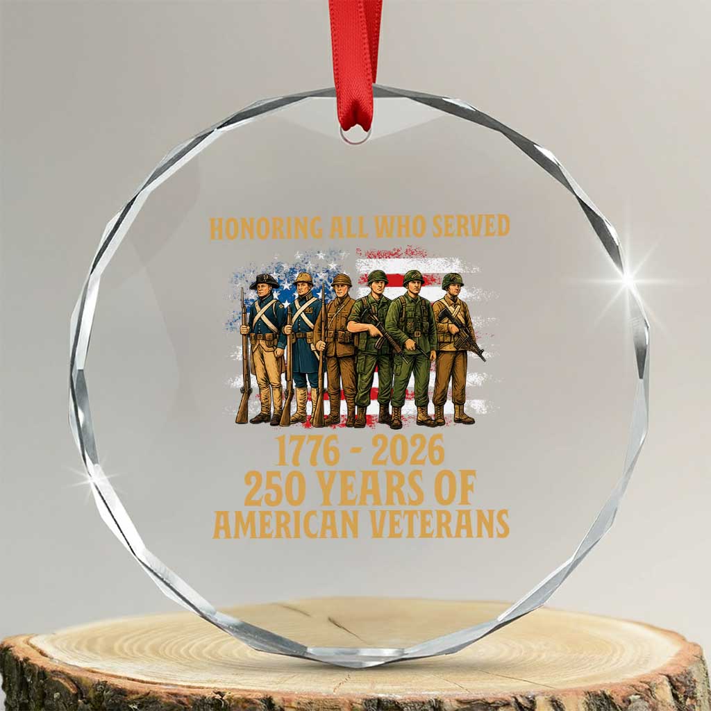 250 Years Anniversary Crystal Glass Ornament Patriotic USA Army Us Military TS14 Transparent Glass 3'' Circle Print Your Wear