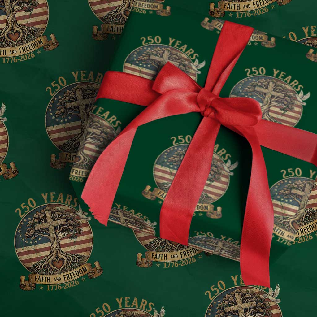 250 Years Faith and Freedom 1776 2026 Wrapping Paper Roll Cross Tree Dove Religious Patriotic Christian TS02 Green Print Your Wear