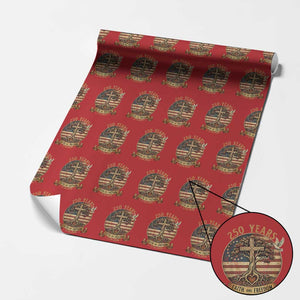 250 Years Faith and Freedom 1776 2026 Wrapping Paper Roll Cross Tree Dove Religious Patriotic Christian TS02 Red Print Your Wear