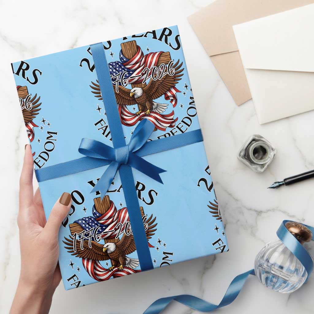 250 Years Faith And Freedom Wrapping Paper Roll Patriotic Christian Eagle TS12 Light Blue Print Your Wear