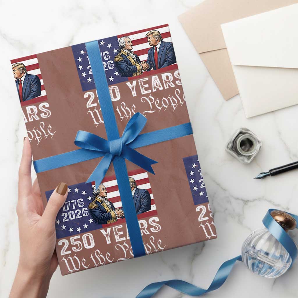 250 Years George Washington and Trump Handshake Patriotic Wrapping Paper Roll We The People 1776-2026 Founding Fathers Legacy TS02 Mocha Print Your Wear