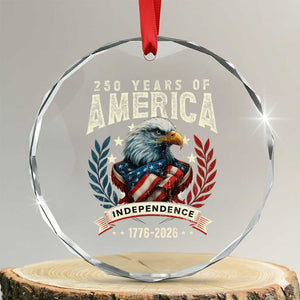 250 Years Of America Crystal Glass Ornament 250th American Anniversary Independence Bald Eagle TS11 Transparent Glass 3'' Circle Print Your Wear