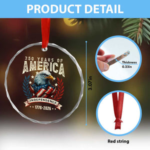 250 Years Of America Crystal Glass Ornament 250th American Anniversary Independence Bald Eagle TS11 Print Your Wear