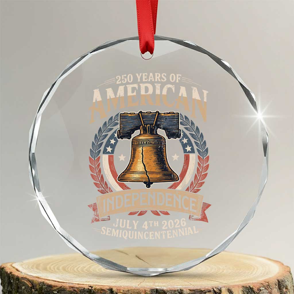 250 years Of America Independence Crystal Glass Ornament 250th American Anniversary Liberty Bell TS11 Transparent Glass 3'' Circle Print Your Wear