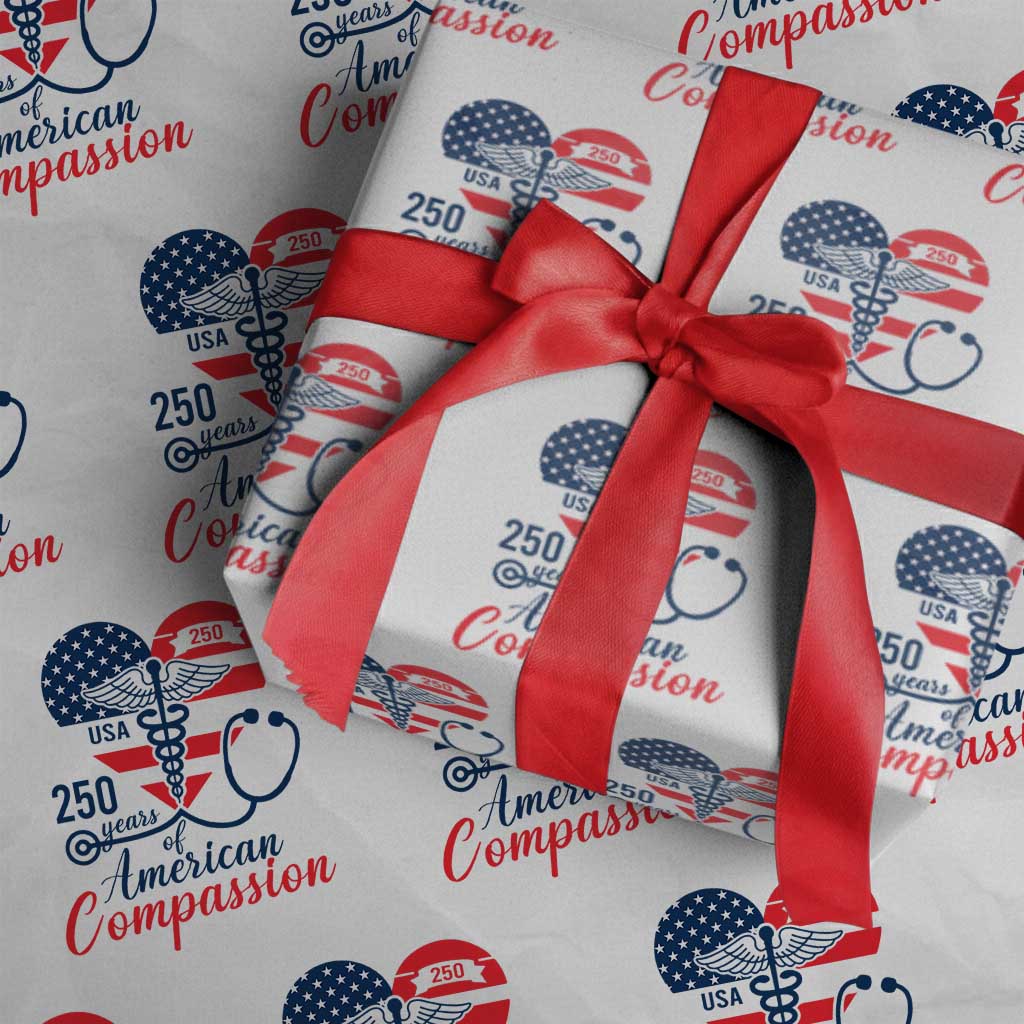 250 Years of American Compassion Wrapping Paper Roll Patriotic Medical Worker TS02 White Print Your Wear