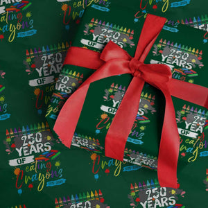 250 Years Of Eating Crayons Wrapping Paper Roll Marine Veteran 250th Anniversary TS10 Green Print Your Wear