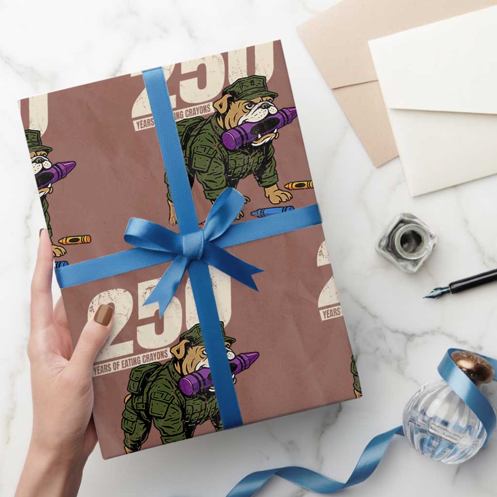 250 Years Of Eating Crayons Wrapping Paper Roll Vintage Bulldog Patriotic Veteran Military Gift TS10 Mocha Print Your Wear