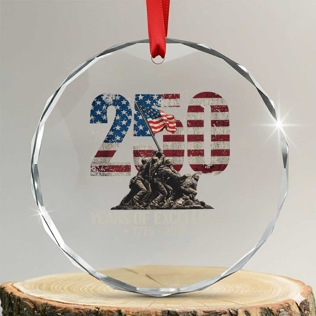 250 Years Of Excellence Crystal Glass Ornament 250th US Military Birthday Iwo Jima TS11 Transparent Glass 3'' Circle Print Your Wear