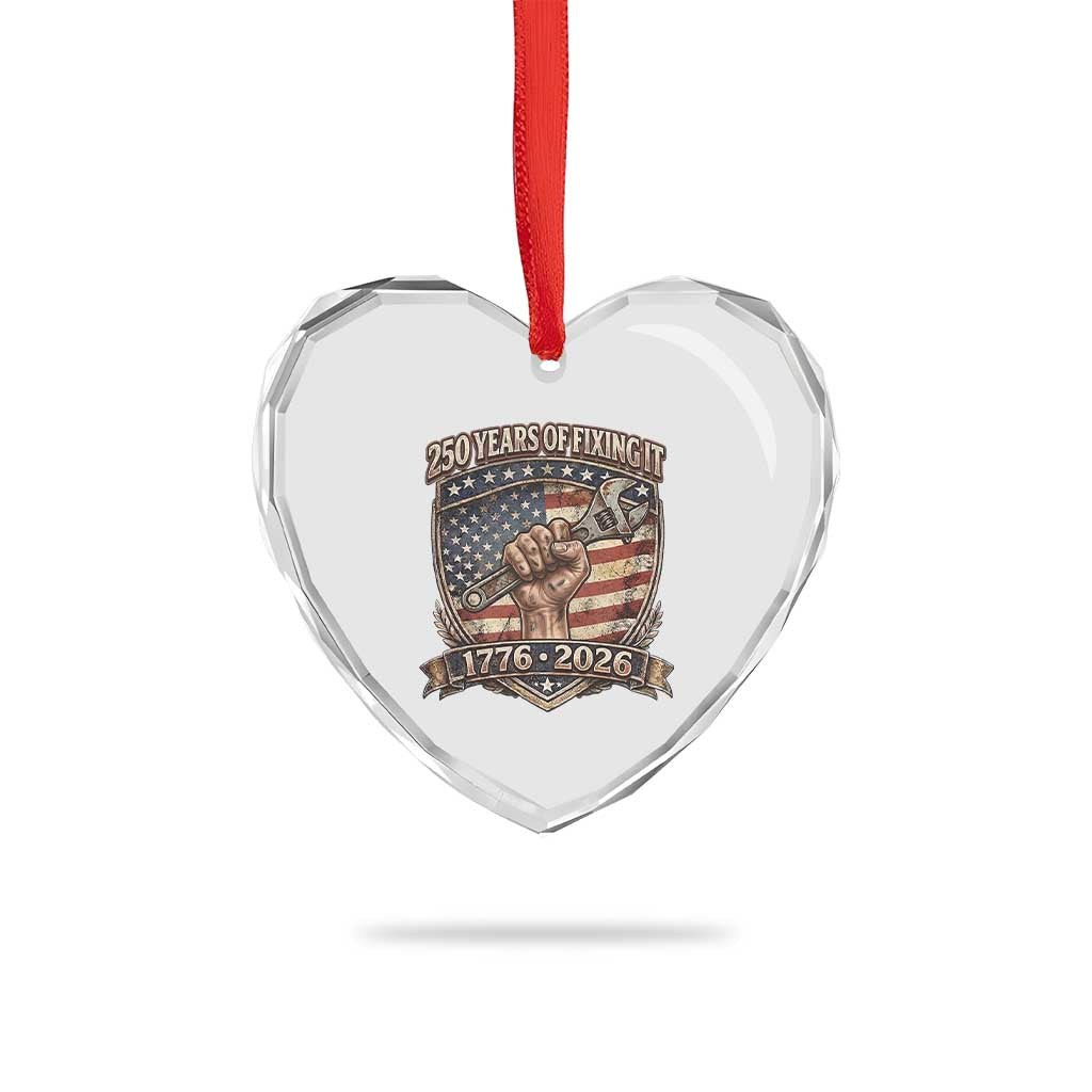 250 Years Of Fixing It Heart Crystal Glass Ornament America 250th Anniversary Mechanic TS12 Print Your Wear