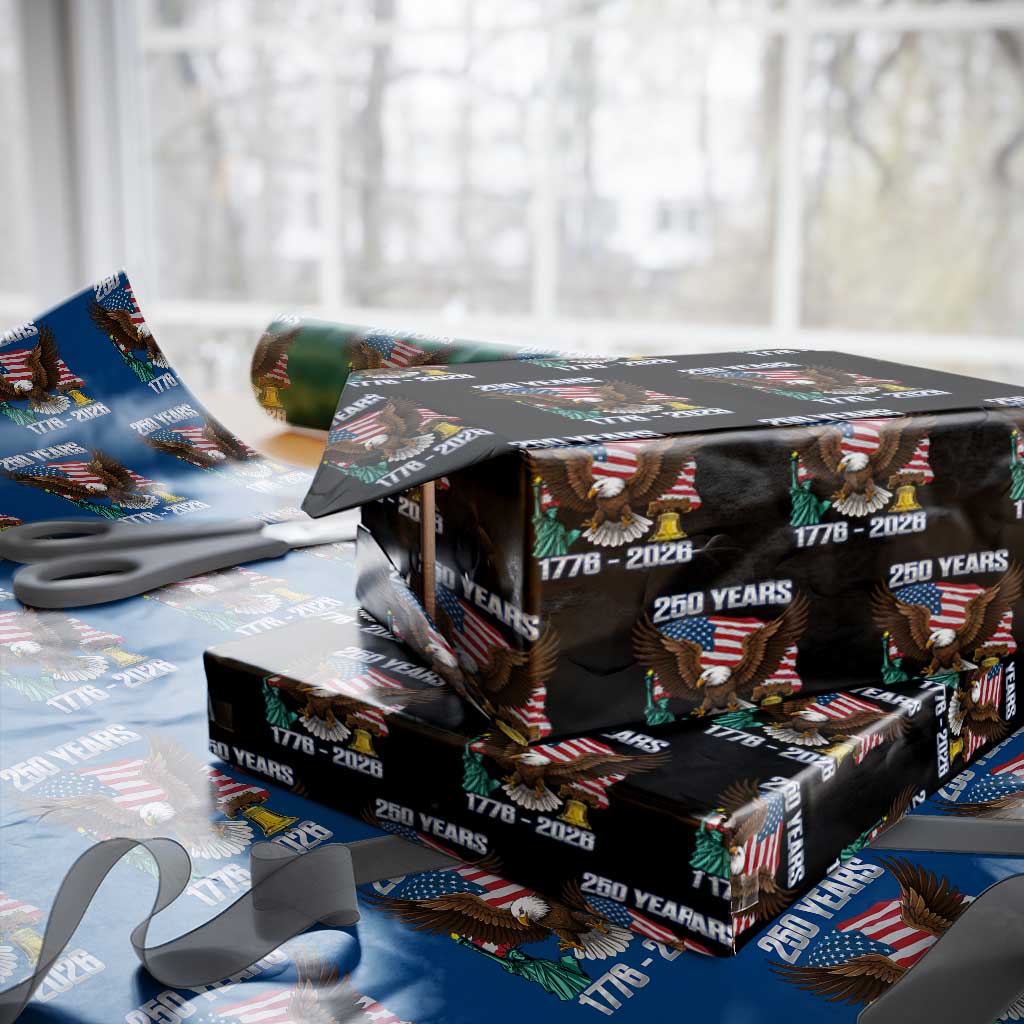 250 Years of Freedom 1776 2026 Patriotic Eagle Wrapping Paper Roll 4th of July American Flag Liberty Bell Statue of Liberty TS02 Black Print Your Wear